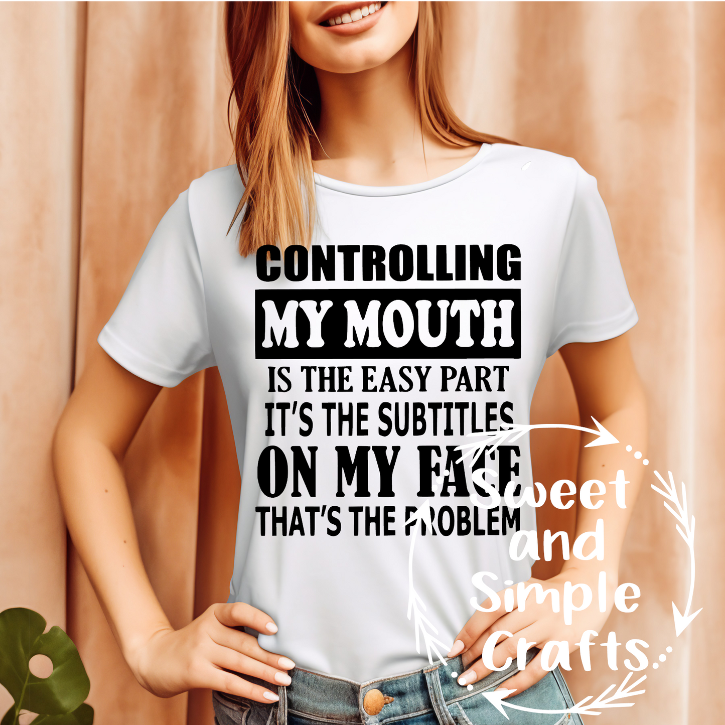 Controlling my mouth is the easy part T-shirt