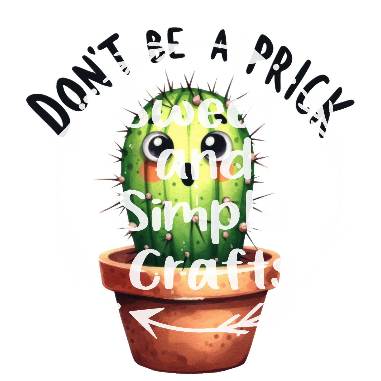Don't be a Prick Adult Language T-shirt