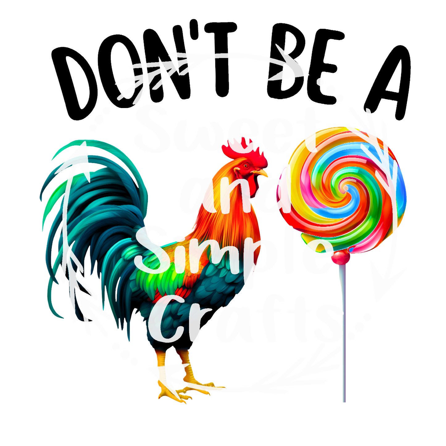 Don't be a cock suc$er Adult Language T-shirt