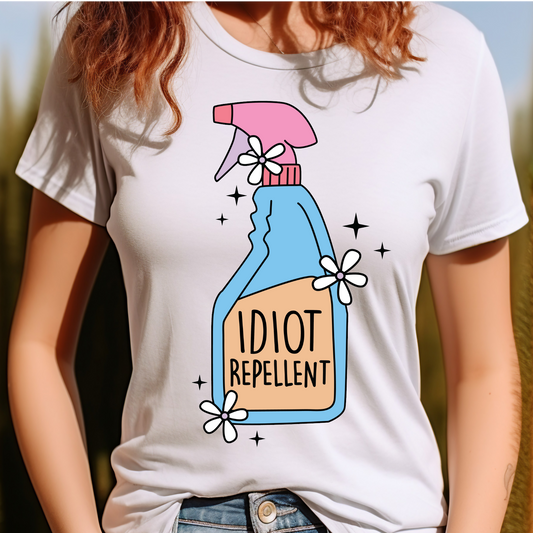 Idiot repellent T-shirt