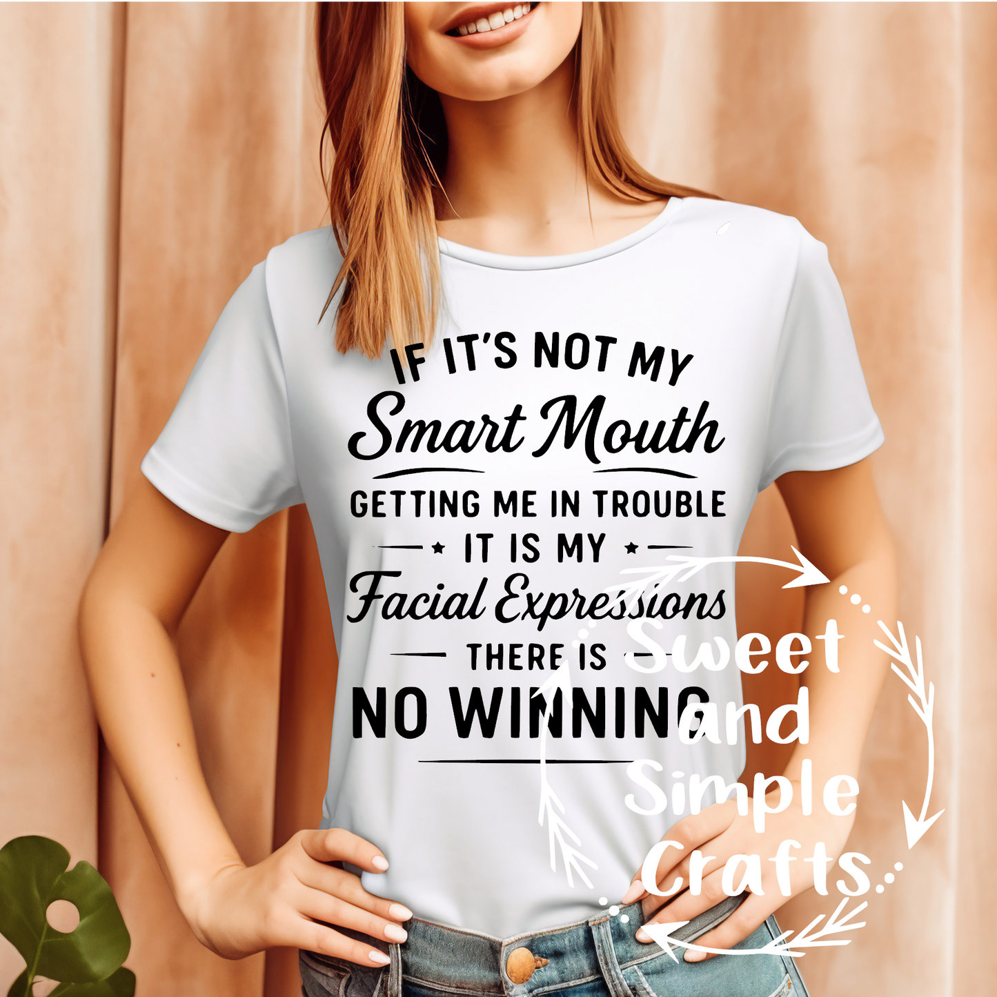If its not my smart mouth getting me into trouble T-shirt