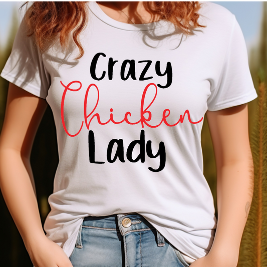 Crazy Chicken Lady T-shirt
