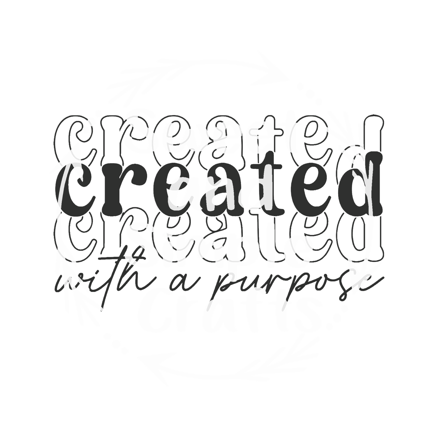 Created with a purpose T-shirt