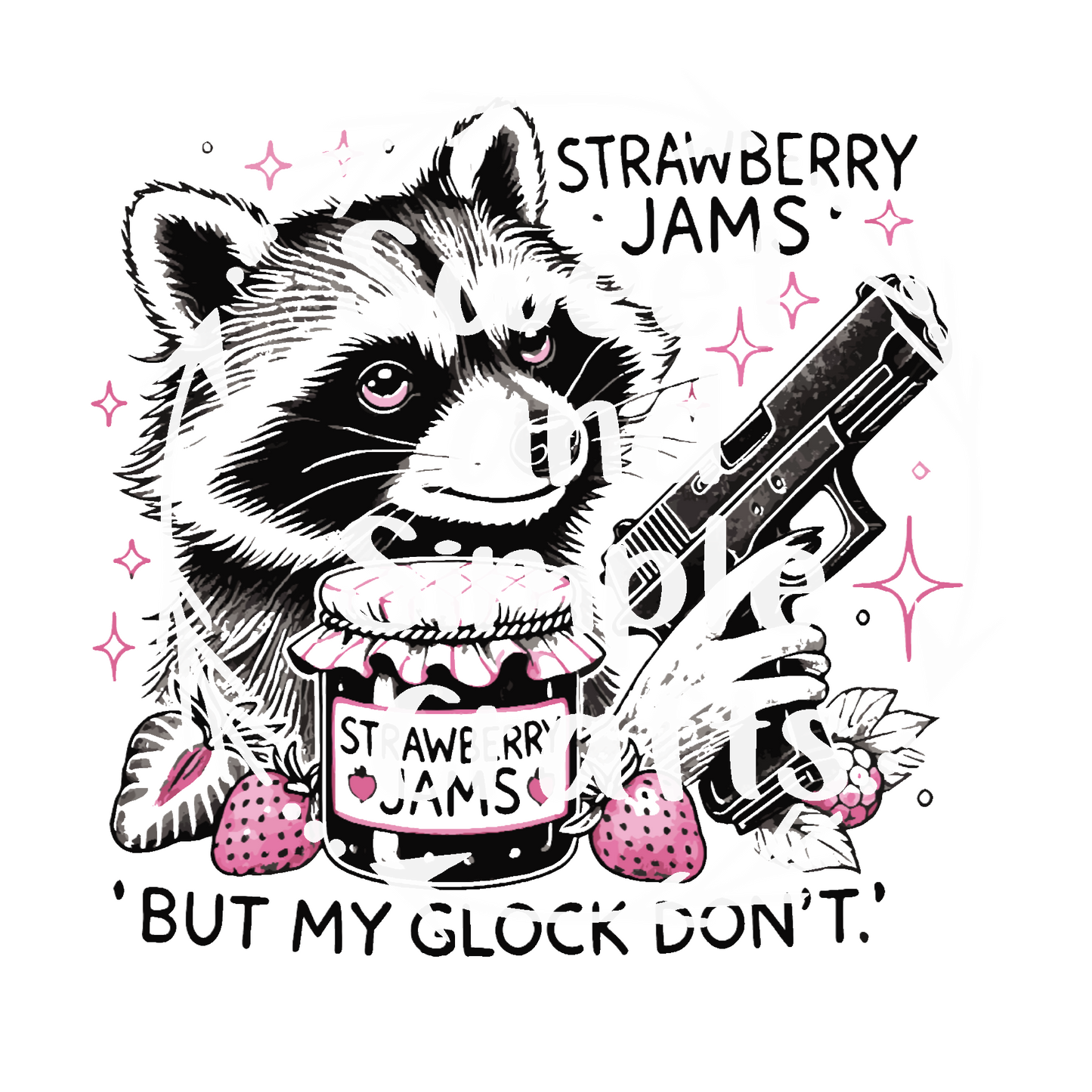 Strawberry jams but my gl$*k don't T-shirt