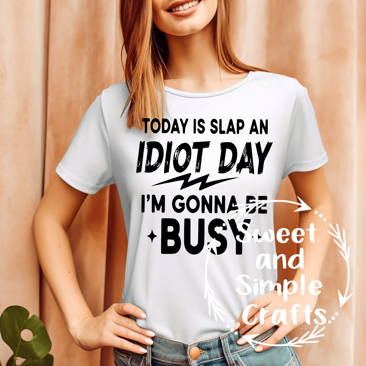 Today is slap an idiot day T-shirt