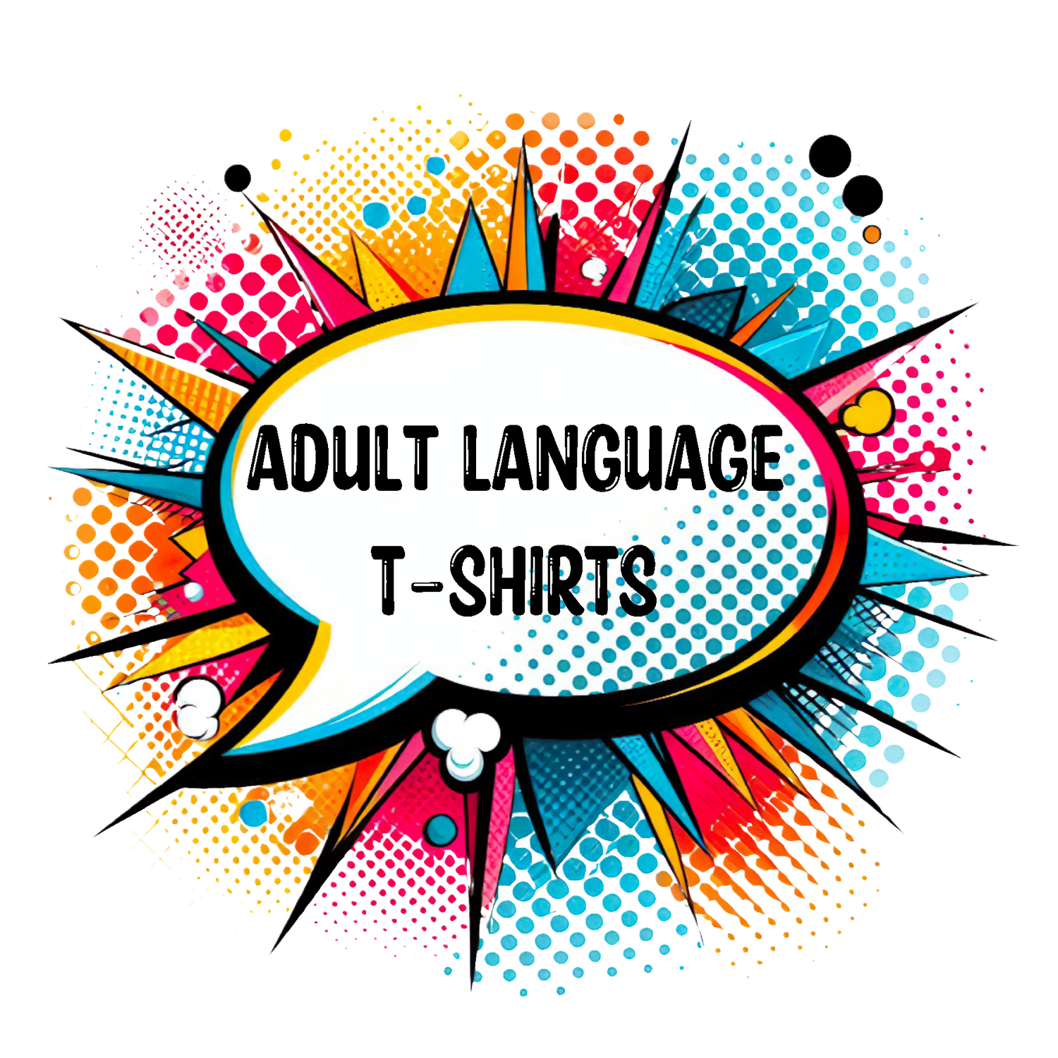 Adult Language T-shirts