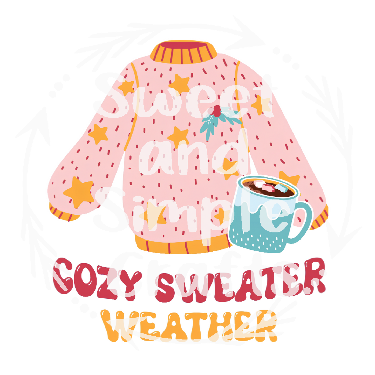 Cozy Sweater Weather DTF Transfer