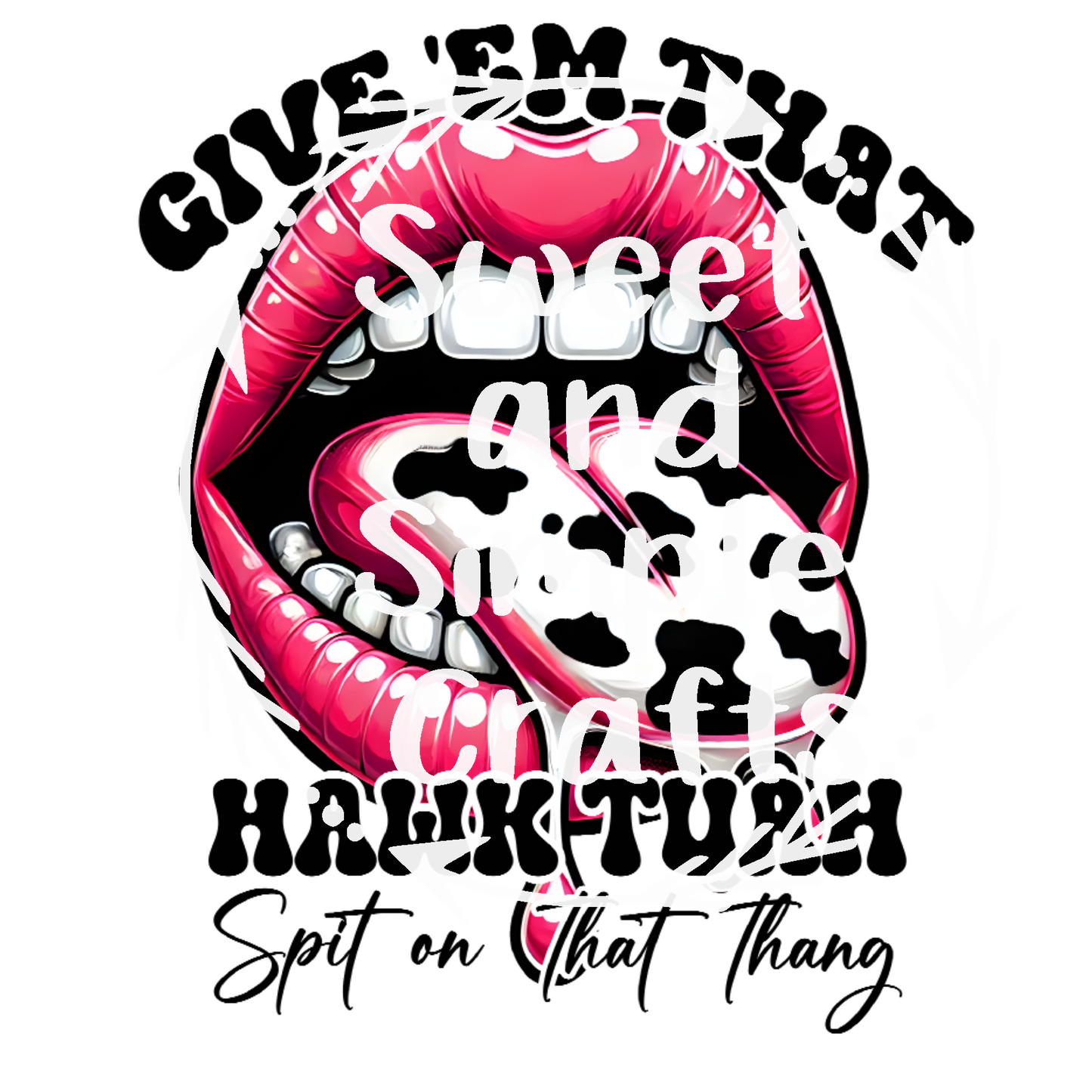 Give them that Hawk tuah Adult Language T-shirt