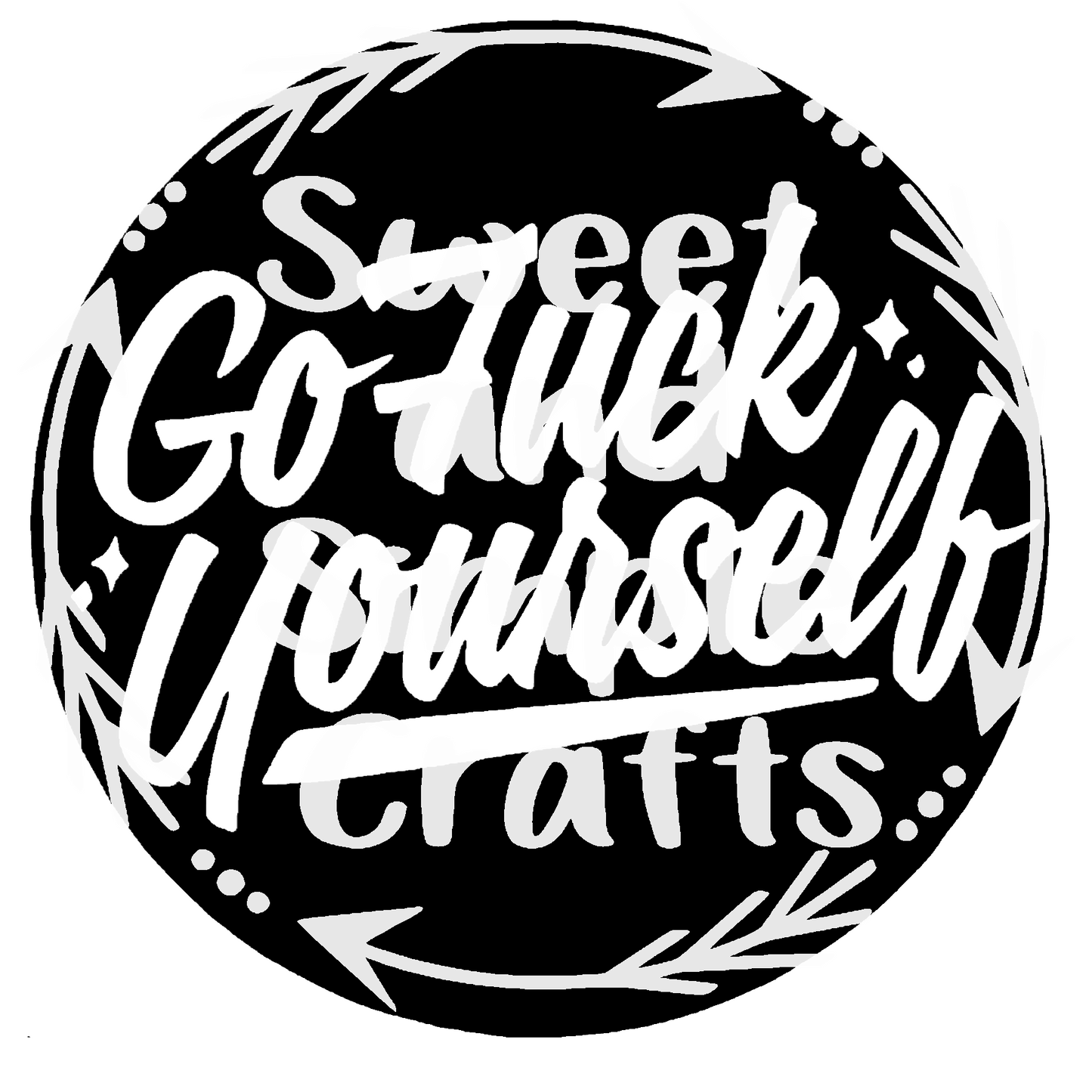 Go f**k yourself Adult Language T-shirt