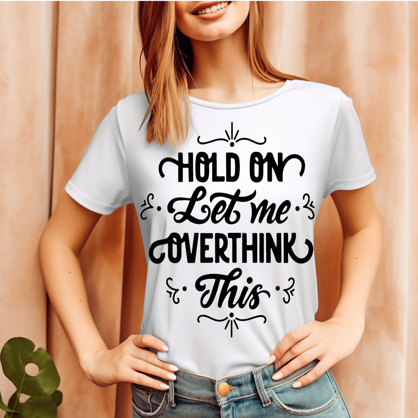 Hold on let me overthink this T-shirt