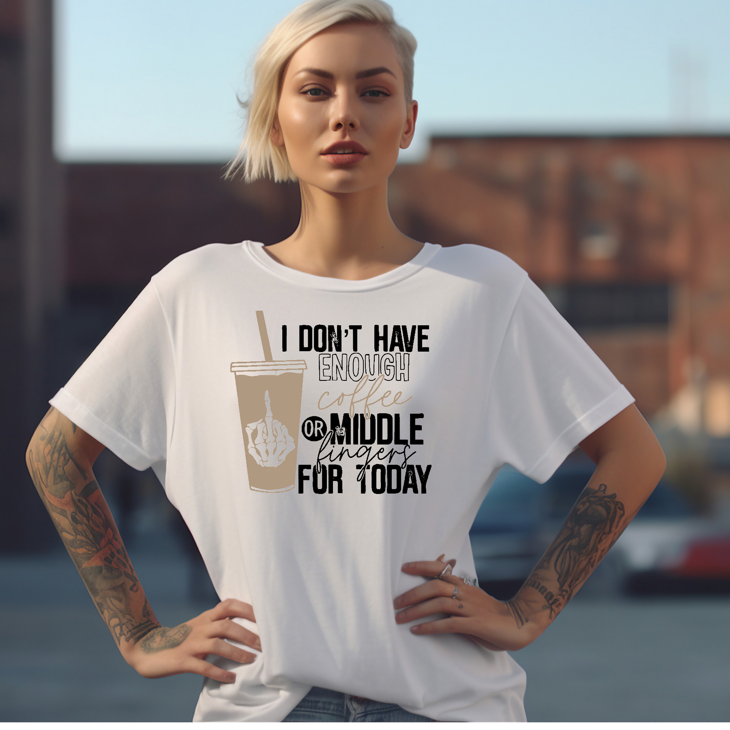 I don't have enough coffee or middle fingers for today Adult Language T-shirt