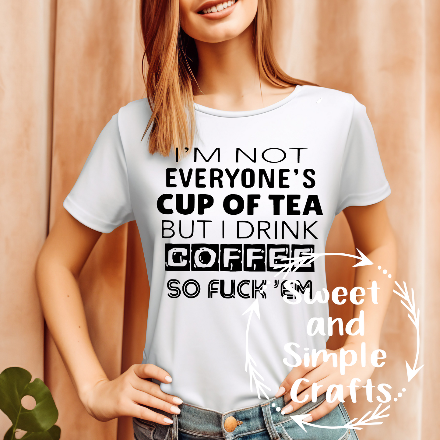 I'm not everyone's cup of tea Adult Language T-shirt