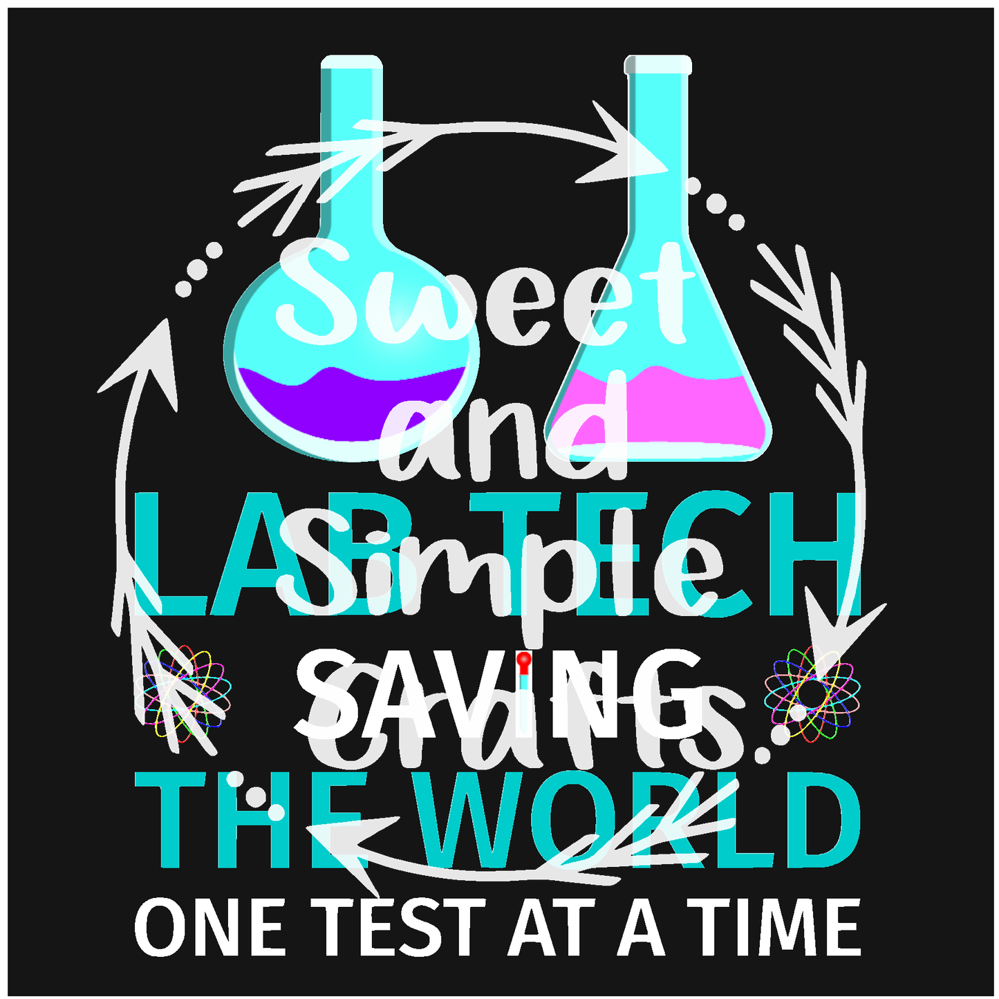 Lab Tech saving the world Tshirt