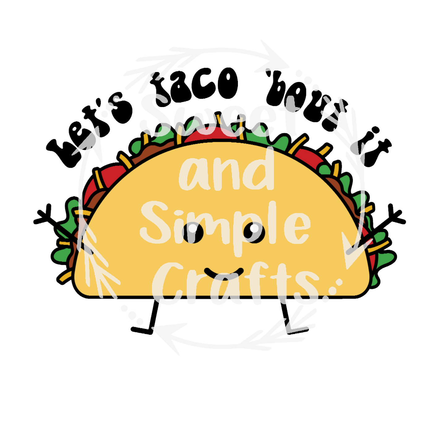 Lets taco about it T-shirt