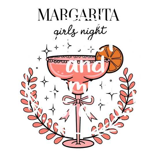 Margarita girls night DTF Transfer