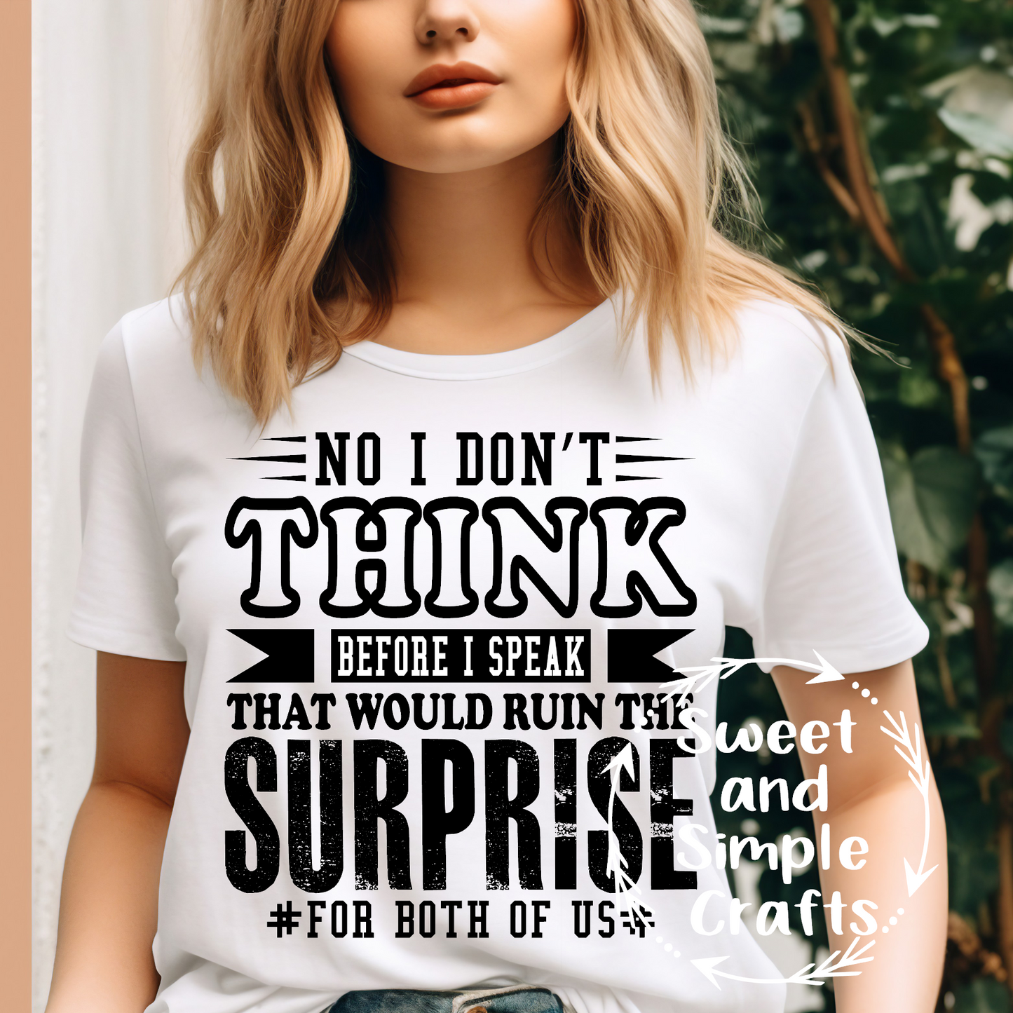 No I don't think before I speak T-shirt