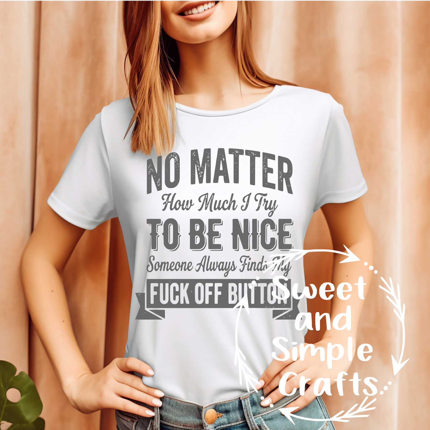 No matter how much I try to be nice Adult Language T-shirt