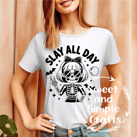 Slay all day T-shirt