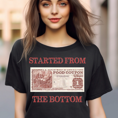 Started from the bottom T-shirt