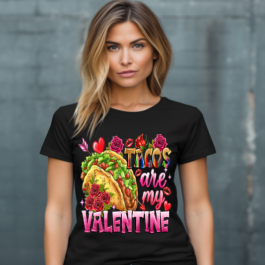 Tacos are my valentine T-shirt