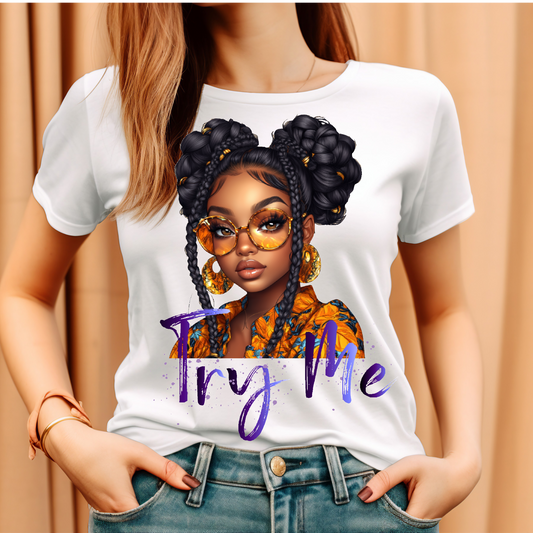 Try Me T-shirt