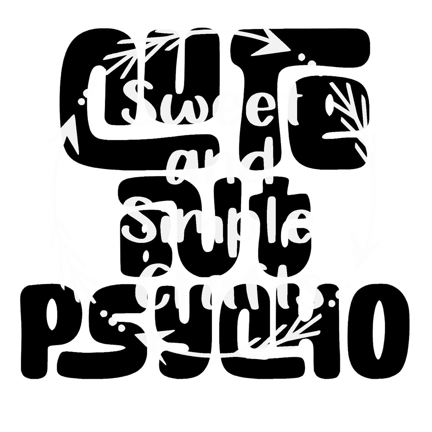 Cute but Psycho T-shirt