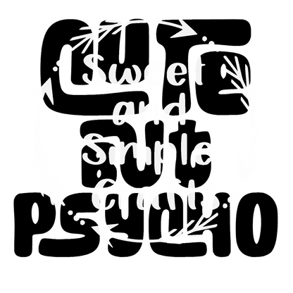 Cute but Psycho T-shirt