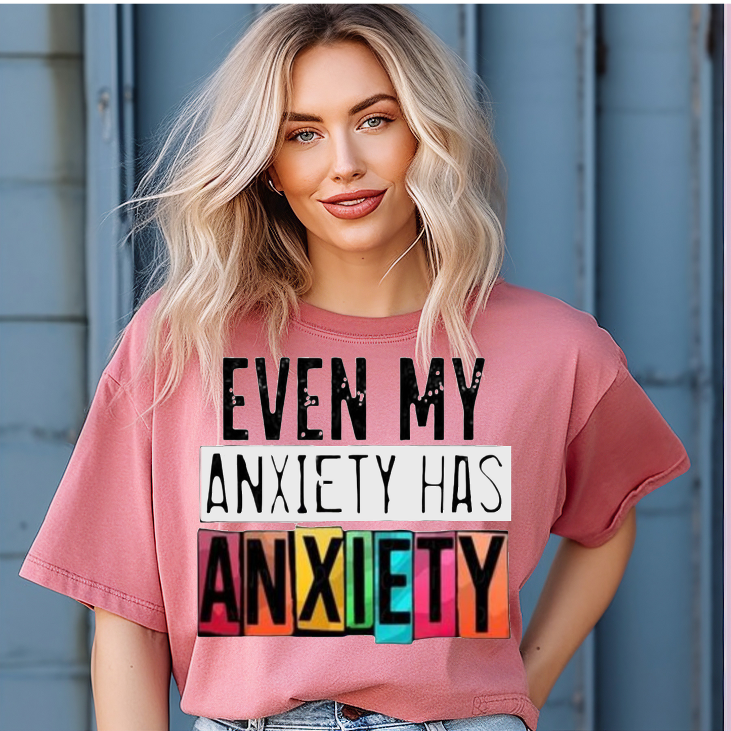 Even my anxiety has anxiety T-shirt