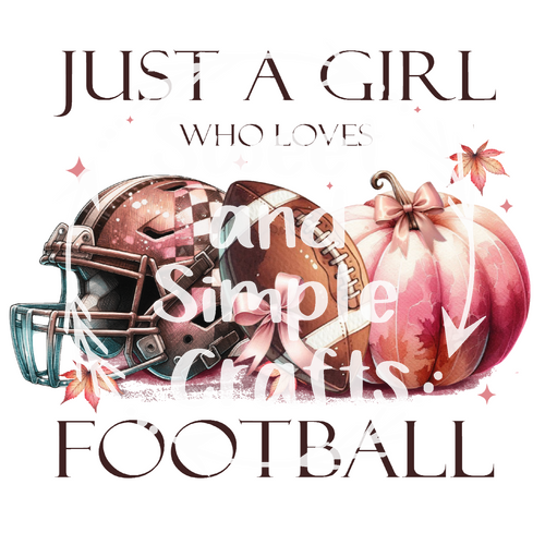 Just a girl who loves football DTF Transfer