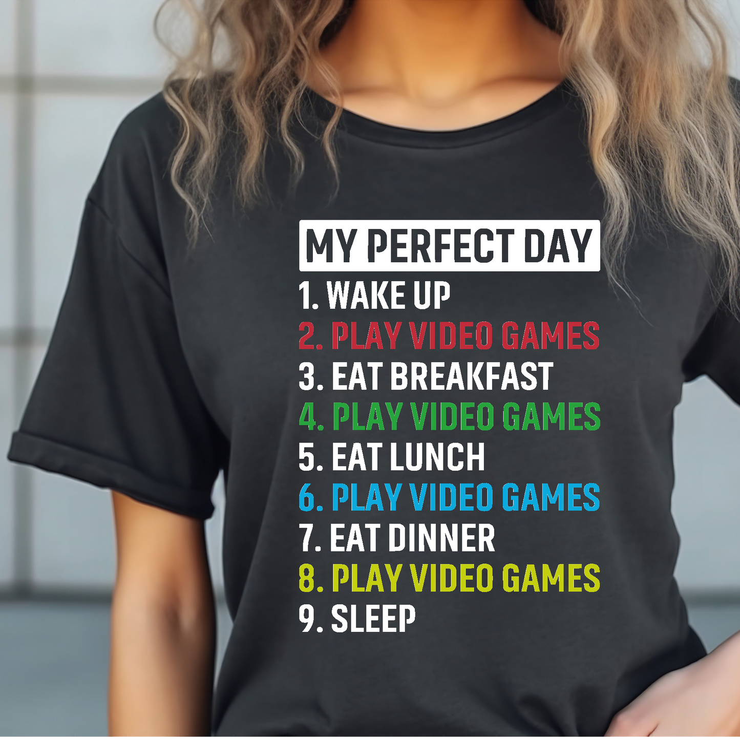 My perfect day(Gaming) T-shirt