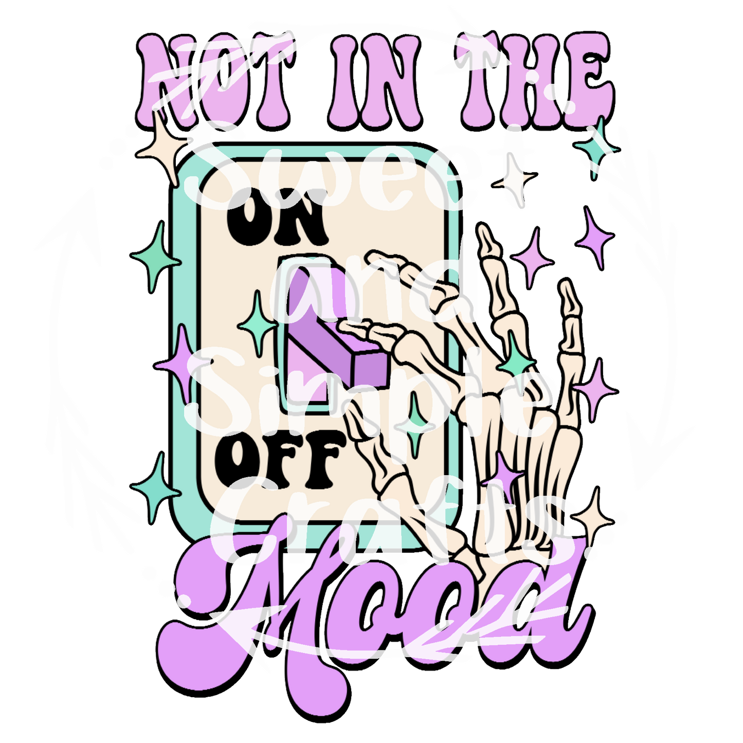 Not in the mood T-shirt