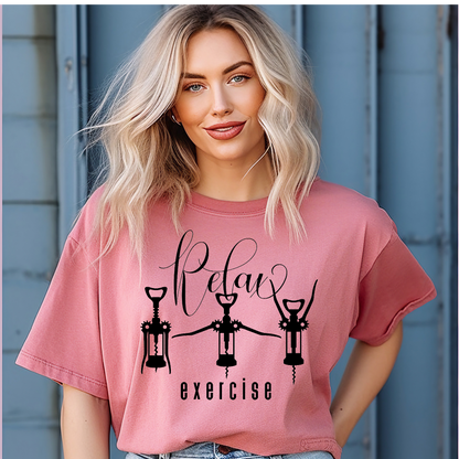 Relax exercise wine Adult Language T-shirt