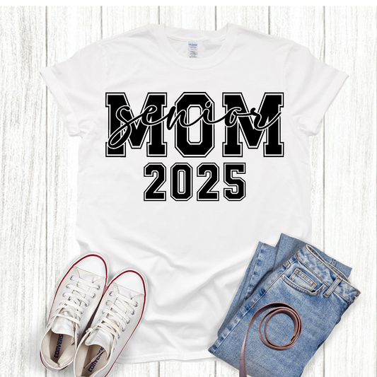 Senior Mom 2025 college font Graduation T-shirt