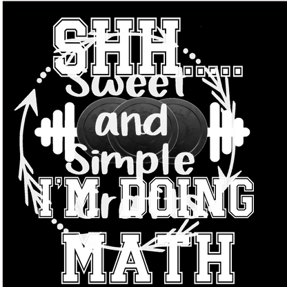 Shh I'm doing math T-shirt