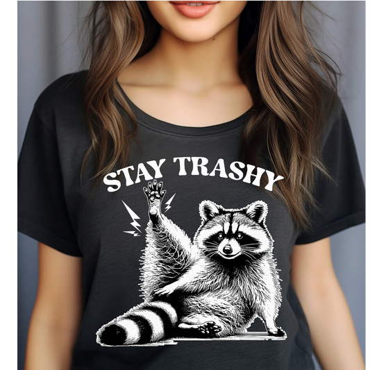 Stay Trashy T-shirt